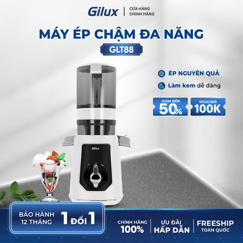 Máy Ép Chậm Gilux GLT88 – Công Nghệ Ép Tiên Tiến, Giữ Trọn Dinh Dưỡng