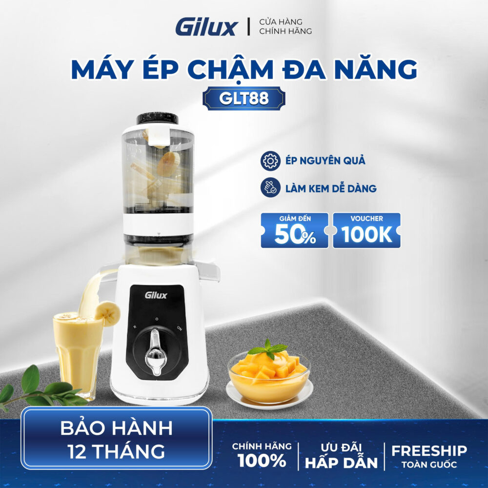 Máy Ép Chậm Gilux GLT88 – Công Nghệ Ép Tiên Tiến, Giữ Trọn Dinh Dưỡng