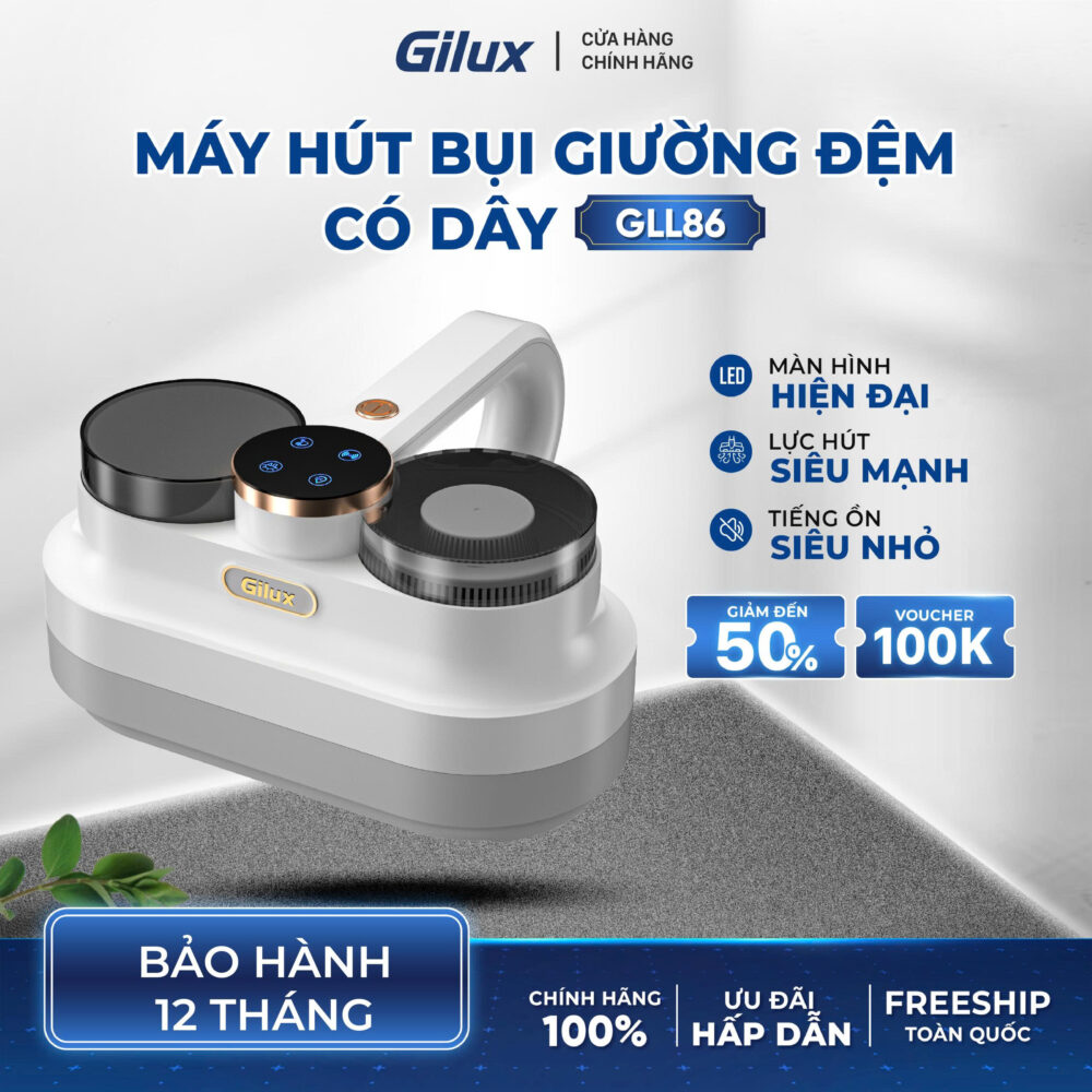 Máy hút bụi giường nệm có dây Gilux GLL 86 – Hút sạch sâu, diệt khuẩn vượt trội