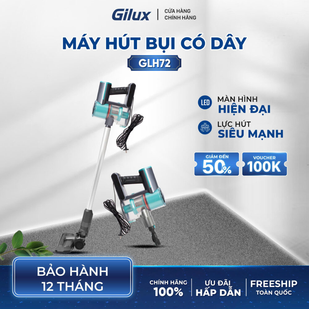 Máy Hút Bụi Gilux GLH72 – Công Nghệ Hút Bụi Mạnh Mẽ, Tiện Lợi